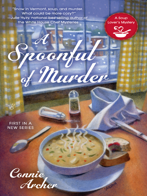 Title details for A Spoonful of Murder by Connie Archer - Wait list